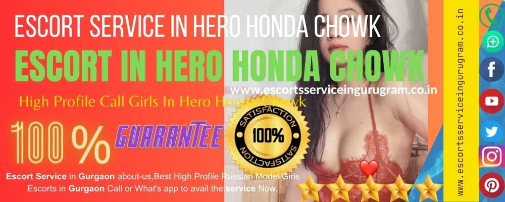 Call Girls In Hero Honda Chowk