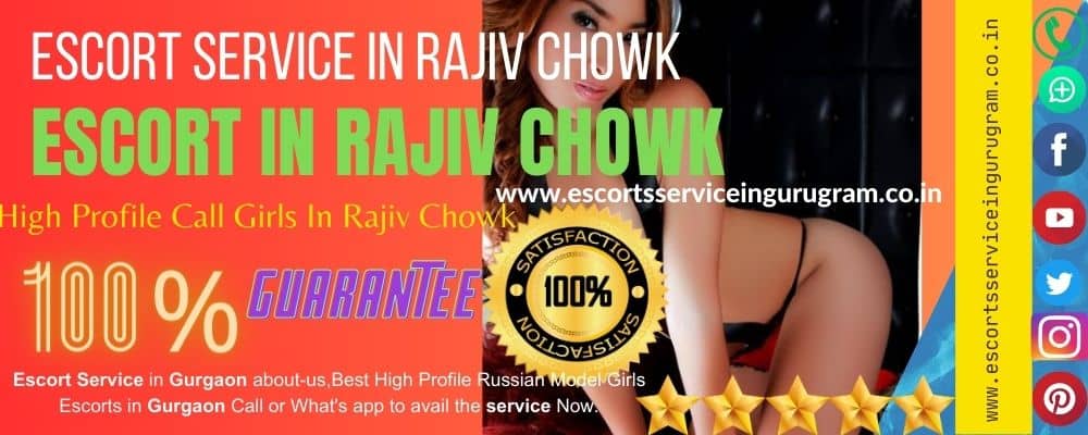 Top Tips For Escort Fun With Rajiv Chowk Call Girls 1 Call Girls In Rajiv Chowk