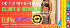 Neemrana Escorts: From an innocent girl in Hamlet to a damsel in distress in Neemrana
