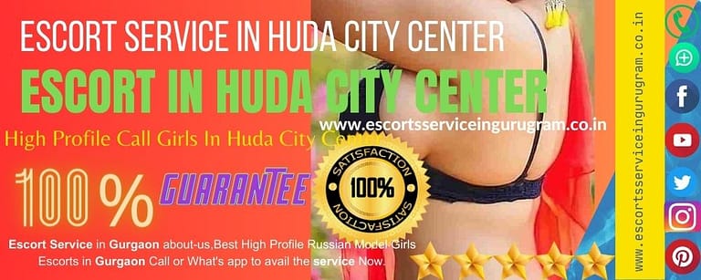 Call Girls In Huda City Center