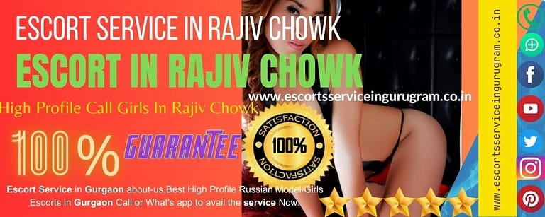 Call Girls In Rajiv Chowk